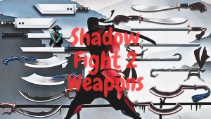 Shadow Fight 3 Weapons with Abilities