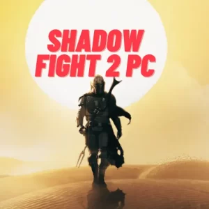 Shadow Fight 2 Pc Download Latest Version For Windows